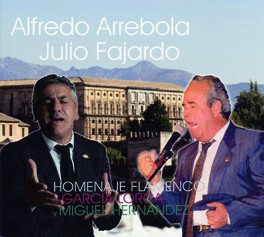 CD Alfredo Arrebola / Julio Fajardo – Homenaje Flamenco a García Lorca y Miguel Hernández