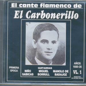 CD El Carbonerillo – El cante flamenco de