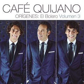 CD Café Quijano – Orígenes: El Bolero. Volumen 3