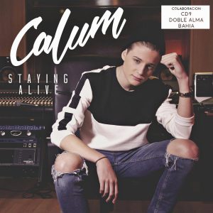 CD CALUM – Staying alive