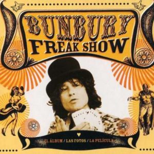 CD BUNBURY – Freak Show