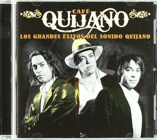 Café Quijano Los Grandes Éxitos Del Sonido Quijano Gran Via Discos 7677