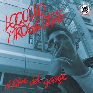 CD Loquillo – El ritmo del garage