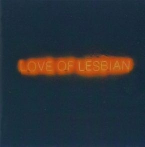 CD LOVE OF LESBIAN – La noche eterna. Los días no vividos