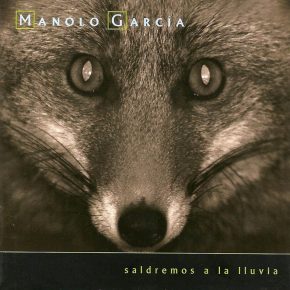 CD Manolo García – Saldremos a la lluvia