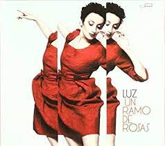 CD LUZ – Un ramo de rosas