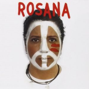 Musica Rosana – A las buenas y a las malas