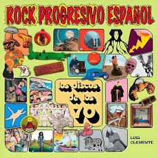 Libros Luis Clemente – Rock Progresivo Español. Los Discos de Los 70