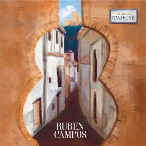 CD Rubén Campos – La Calle del Pensamiento. CD