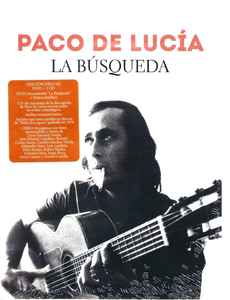 Paco de Lucia – La Búsqueda. Edición Deluxe. 3 CDs + DVD + LIBRO CD CD Paco de Lucia – La Búsqueda. Edición Deluxe. 3 CDs + DVD + LIBRO